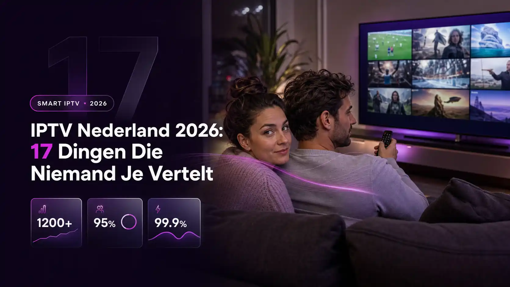 IPTV Nederland 2026 met SmartIPTV.nl in een moderne woonkamer