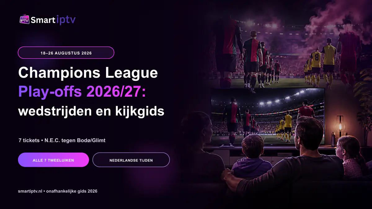 Champions League play-offs 2026 27 wedstrijden en kijkgids